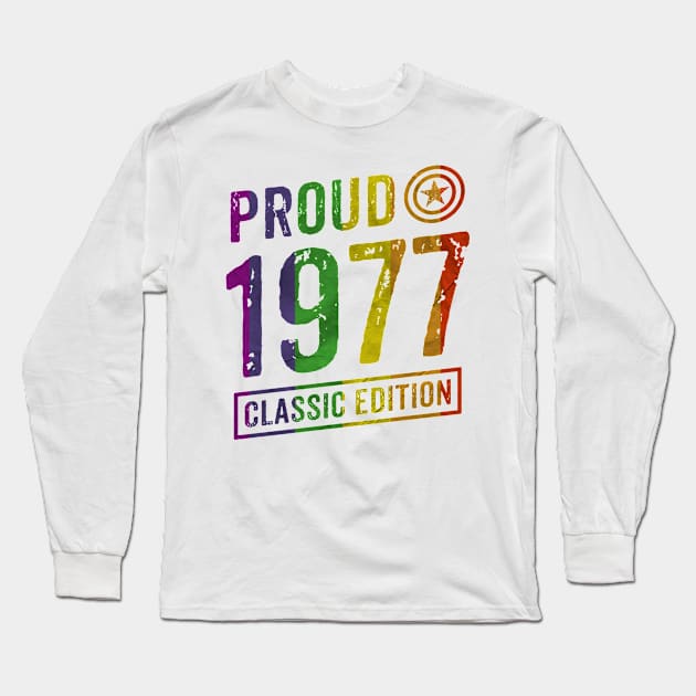 Proud 1977 Long Sleeve T-Shirt by rodmendonca